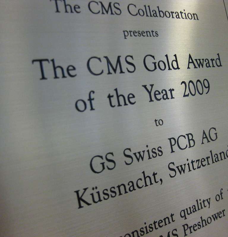 CMS Gold award presented to GS Swiss PCB by CERN in 2009.